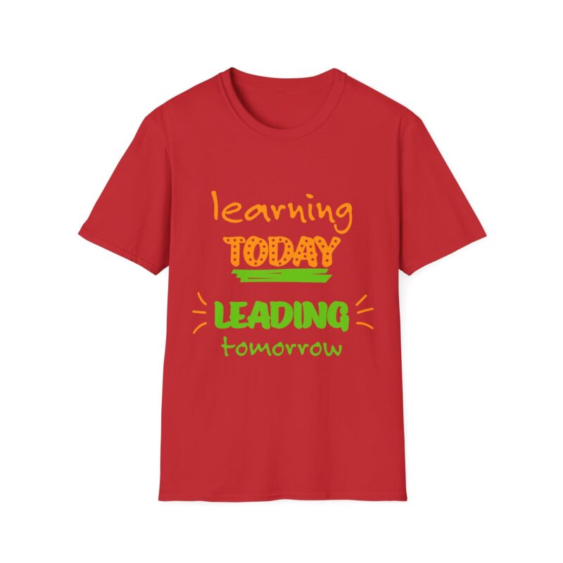 Learning Today Leading Tomorrow Cotton Printed Unisex T-shirt