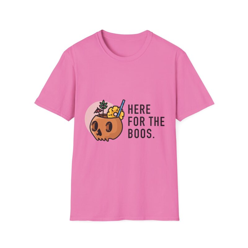 Here for the Boos Cotton Printed Unisex T-shirt